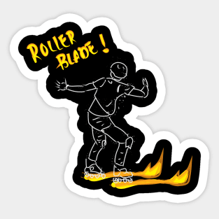 roller blade! Sticker